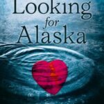 Looking for alaska