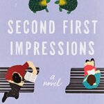 Second First Impressions