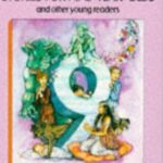 Stories for Nine year Olds and other young readers