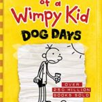 Diary of a wimpy kid - Dog Days