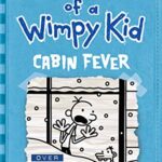 Diary of a wimpy kid - Cabin Fever