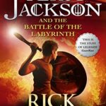 Battle of the Labyrinth (Percy Jackson and the Olympians #4)