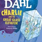Charlie and the Great Glass Elevator