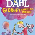 George's Marvellous Medicine