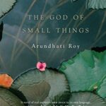 The God of small things