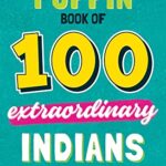100 extraordinary Indians