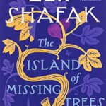 The Island Of Missing Trees