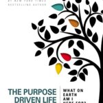 The Purpose Driven Life