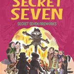 Secret Seven Fireworks