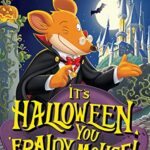 It's Halloween, You 'Fraidy Mouse!