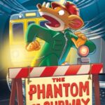 The Phantom of the Subway