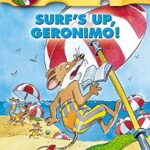 Surf's Up, Geronimo!