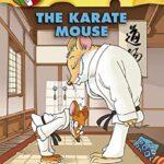 The Karate Mouse