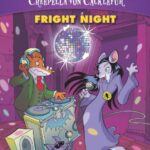 CREEPELLA VON CACKLEFUR#05 FRIGHT NIGHT
