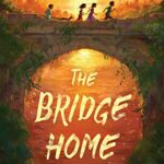 The Bridge Home