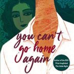 You Can't Go Home Again