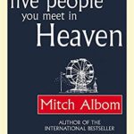 The five people you meet in heaven