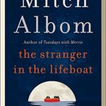 The Stranger in a lifeboat