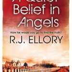 A Quiet Belief In Angels