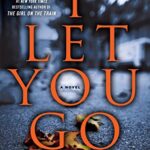 I Let you Go