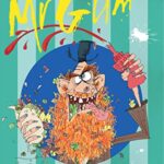 Whats for dinner Mr Gum