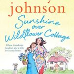 Sunshine over wildflower cottage
