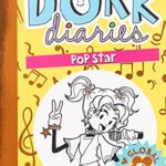 Dork Diaries - Pop Star