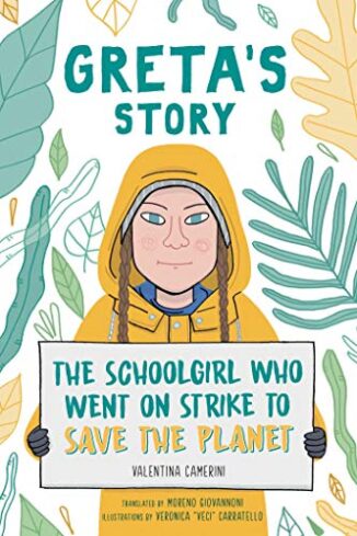 Great's Story - The Schoolgirl who went on to save the planet