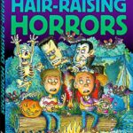 Hair Raising Horror Stories for Children