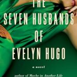 The Seven Husbands Of Evelyn Hugo