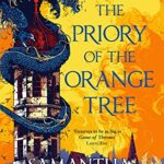 The Priory of the Orange Tree (The Roots of Chaos #1)