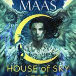 House of Sky and Breath (Crescent City #2)