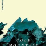 Essentials- Cold Mountain