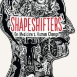 Shapeshifters