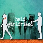 Half Girlfriend
