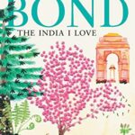 The India I Love