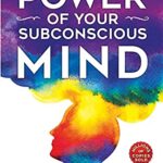 The power of subconscious mind