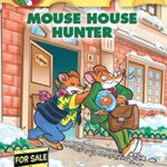 GERONIMO STILTON #61 MOUSE HOUSE HUNTER