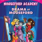 Drama at Mouseford