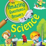 Amazing Questions and Answers - Science