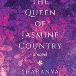 The Queen Of Jasmine Country
