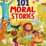 101 Moral Stories