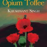 The opium toffee