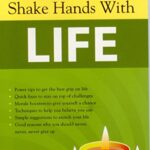Shake Hands With Life