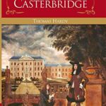 The Mayor of Casterbridge