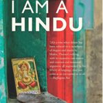 Why I Am A Hindu