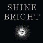 Shine Bright