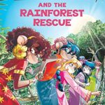The Rainforest Rescue