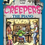 Creepers The Piano