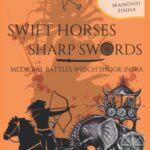 Swift Horses Sharp Swords